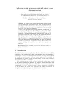 Inferring static non-monotonically sized types through testing Ron van Kesteren, Olha Shkaravska, Marko van Eekelen {R.vanKesteren, O.Shkaravska, M.vanEekelen}@cs.ru.nl Institute for Computing and Information Sciences Ra