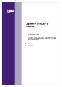 Department of Industry & Resources BURRUP ROCK ART ATMOSPHERIC MODELLING - CONCENTRATIONS AND DEPOSITIONS