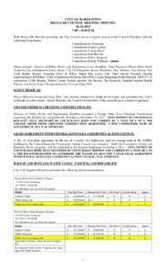 CITY OF BARDSTOWN REGULAR COUNCIL MEETING MINUTES[removed]:05 – 8:10 P.M. With Mayor Bill Sheckles presiding, the City Council met in a regular session in the Council Chambers with the following Councilmen: