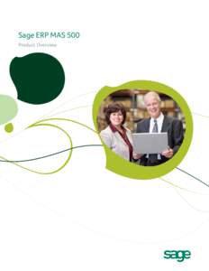 Sage ERP MAS 500 Product Overview Sage ERP MAS 500  I