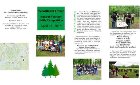 Woodland Clinic  Date: Tuesday, April 28, 2015 (Rain Date: Thursday, April 30, Annual Forestry