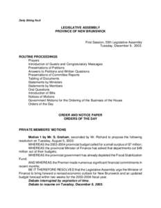 Daily Sitting No.9  LEGISLATIVE ASSEMBLY PROVINCE OF NEW BRUNSWICK  First Session, 55th Legislative Assembly