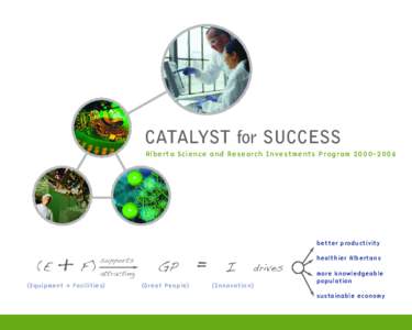 CATALYST for SUCCESS Alberta Science and Research Investments Program[removed]E  + F)