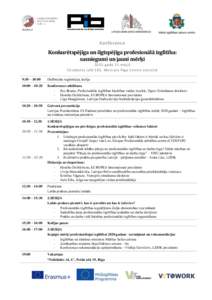 Konference  Konkurētspējīga un ilgtspējīga profesionālā izglītība: sasniegumi un jauni mērķi 2015.gada 11.maijā Elizabetes ielā 101, Mercure Riga Centre viesnīcā