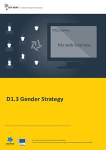 1  D1.3 Gender Strategy This project has received funding from the European Union’s Horizon 2020 research and innovation programme under grant agreement No.