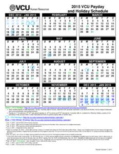 2015 VCU Payday and Holiday Schedule DECJAN 2015 S 21 28