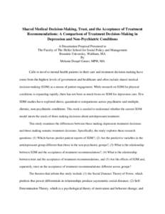 Shared Medical Decision-Making, Trust, and the Acceptance of Treatment Recommendations: A Comparison of Treatment Decision-Making in Depression and Non-Psychiatric Conditions A Dissertation Proposal Presented to The Facu