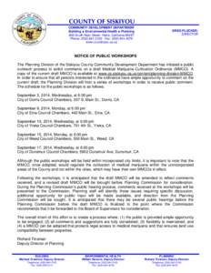 COUNTY OF SISKIYOU COMMUNITY DEVELOPMENT DEPARTMENT Building  Environmental Health  Planning 806 South Main Street· Yreka, California[removed]Phone: ([removed] · Fax: ([removed]www.co.siskiyou.ca.us