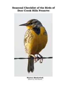 Seasonal Checklist of the Birds of Deer Creek Hills Preserve Western Meadowlark (Photo by Tom Roach)