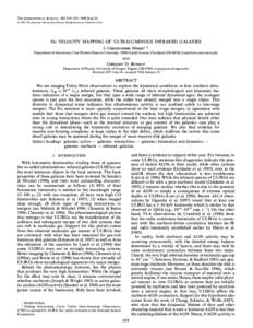 THE ASTROPHYSICAL JOURNAL, 500 : 619È631, 1998 June[removed]The American Astronomical Society. All rights reserved. Printed in U.S.A. Ha VELOCITY MAPPING OF ULTRALUMINOUS INFRARED GALAXIES J. CHRISTOPHER MIHOS1,2, De