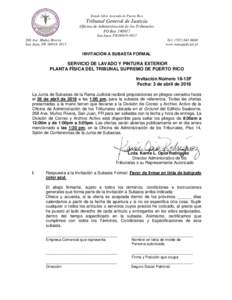 Estado Libre Asociado de Puerto Rico  Tribunal General de Justicia Oficina de Administración de los Tribunales PO BoxSan Juan, PR