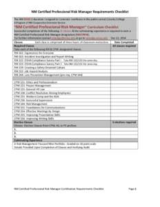 NM Certified Professional Risk Manager Requirements Checklist The NM EDGE (Education Designed to Generate Excellence in the public sector) County College A Program of NM Cooperative Extension Service “NM Certified Prof