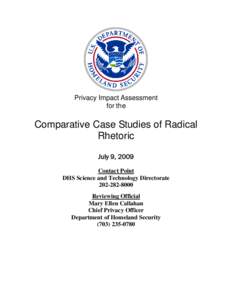 Department of Homeland Security Privacy Impact Assessment Comparative Case Studies of Radical Rhetoric