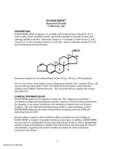 DANOCRINE®  Brand of DANAZOL CAPSULES, USP