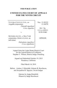 FOR PUBLICATION  UNITED STATES COURT OF APPEALS FOR THE NINTH CIRCUIT  VENTURA CONTENT, LTD., an