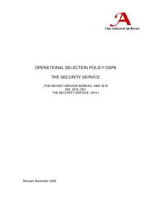 Operational Selection Policy for The Security Service