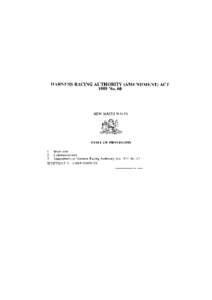 HARNESS RACING AUTHORITY (AMENDMENT) ACT 1989 No. 60 NEW SOUTH WALES  TABLE OF PROVISIONS