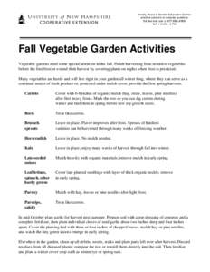 Family, Home & Garden Education Center practical solutions to everyday questions Toll free Info Line[removed]M-F  9 AM - 2 PM  Fall Vegetable Garden Activities