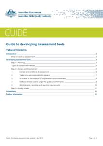 Guide to developing assessment tools Table of Contents Introduction __________________________________________________________________________________ 2 What is meant by assessment? ______________________________________