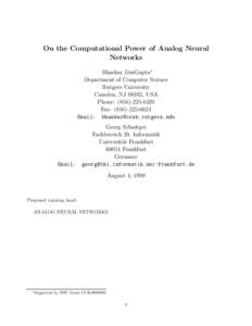 On the Computational Power of Analog Neural Networks Bhaskar DasGupta∗ Department of Computer Science Rutgers University Camden, NJ 08102, USA