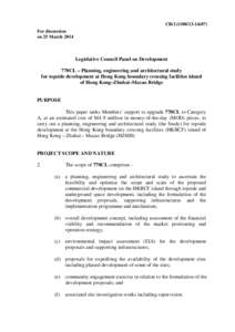 CB[removed]) For discussion on 25 March 2014 Legislative Council Panel on Development 770CL – Planning, engineering and architectural study