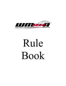 Rule Book TABLE OF CONTENTS  