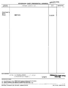 WITHDRAWAL SHEET (PRESIDENTIAL LIBRARIES) RESTRICTION FILE LOCATION  RESTRICTION CODES