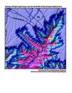 Geology of Bright Angel Canyon near the North Rim of Grand Canyon National Park  Extracted from NPS-compiled geologic-GIS data for Grand Canyon National Park by USGS geologist George Billingsley  