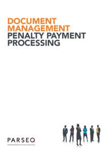 DOCUMENT MANAGEMENT PENALTY PAYMENT PROCESSING  PENALTY PAYMENT