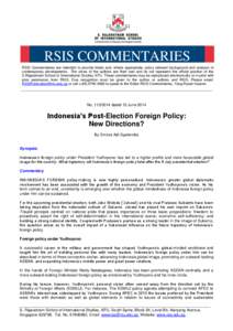 RSIS COMMENTARIES RSIS Commentaries are intended to provide timely and, where appropriate, policy relevant background and analysis of contemporary developments. The views of the authors are their own and do not represent