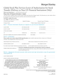 Save Draft  Clear Form Global Stock Plan Services Letter of Authorization for Stock Transfer (Delivery to Non-US Financial Institutions Only)