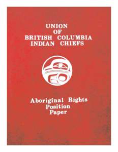 UBCIC Aboriginal Rights Position Paper 1979.qxp