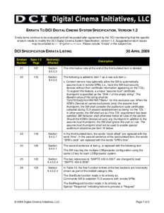 Media technology / Digital Cinema Initiatives / Digital cinema / Erratum / Society of Motion Picture and Television Engineers / Subtitle / Digital media / Imaging / Film