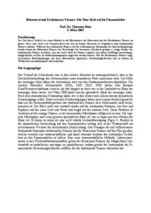 Behavioral und Evolutionary Finance: Die Neue Sicht auf die Finanzmärkte Prof. Dr. Thorsten Hens 4. März 2003