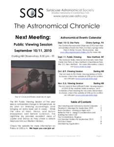 Next Meeting: Public Viewing Session September 10/11, 2010 Darling Hill Observatory, 8:30 pm - ??  Astronomical Events Calendar