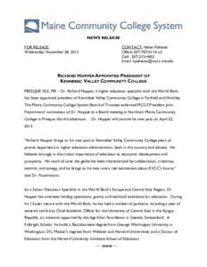 NEWS RELEASE FOR RELEASE: Wednesday, November 28, 2012 CONTACT: Helen Pelletier Office: [removed]x3