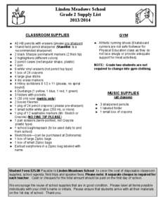 Linden Meadows School Grade 2 Supply List[removed]CLASSROOM SUPPLIES ► ►