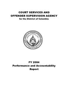 FY 2004 CSOSA Performance and Accountability Report