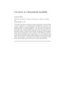 Curvature in 4-dimensional manifolds Graham Hall University of Aberdeen, Institute of Mathematics, Aberdeen, Scotland, UK []