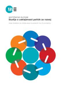 worldwise europe študija o usklajenosti politik za razvoj O s e m p r i m e r Ov z a s p O d b uj a n j e s k l a d n O st i p O l i t i k z a r a z vOj Okrajšave in kratice — ADLI