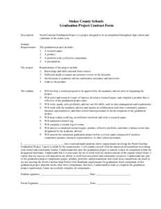 Stokes County Schools Graduation Project Contract Form Description: Student Requirements: