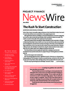 June[removed]The Rush To Start Construction by Keith Martin and John Marciano, in Washington  IN THIS ISSUE