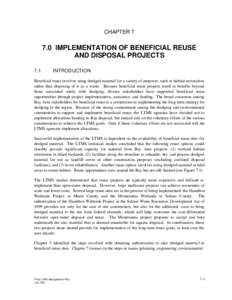 CHAPTER[removed]IMPLEMENTATION OF BENEFICIAL REUSE AND DISPOSAL PROJECTS 7.1