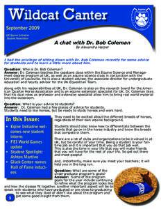 Wildcat Canter September 2009 UK Equine Initiative Student Newsletter  A chat with Dr. Bob Coleman