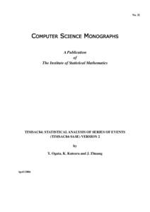 No. 32  COMPUTER SCIENCE MONOGRAPHS A Publication of The Institute of Statistical Mathematics