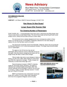 News Advisory Blue Water Area Transportation Commission 2021 Lapeer Avenue Port Huron, MI7373 faxwww.bwbus.com  FOR IMMEDIATE RELEASE