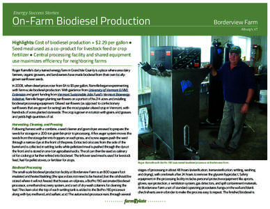 Energy Success Stories  On-Farm Biodiesel Production Borderview Farm Alburgh, VT