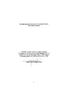 1  ESTABLISHMENT OF THE TOWN OF LIVERMORE FALLS PLANNING BOARD 1. Establishment: Pursuant to Article VII, Part 2, Section 1 of the Maine Constitution