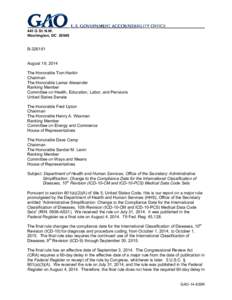 GAO-14-839R, Department of Health and Human Services, Office of the Secretary: Administrative Simplification: Change to the Compliance Date for the International Classification of Diseases, 10th Revision (ICD-10-CM and I