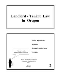 Landlord - Tenant Law in Oregon Rental Agreements Deposits Getting Repairs Done